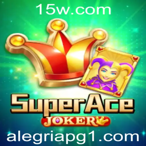 Descubra as Emoções e Estratégias de SuperAceJoker